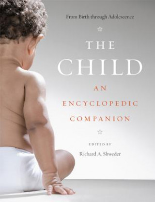 Könyv Child Richard A. Shweder