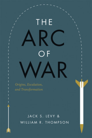 Kniha Arc of War Jack S. Levy