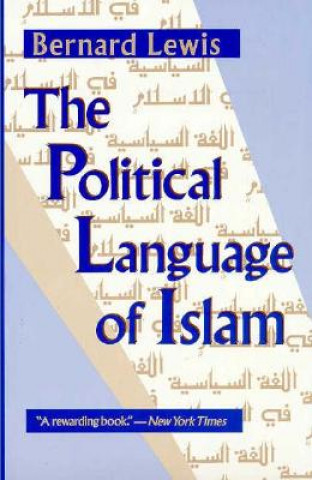 Carte Political Language of Islam Bernard Lewis