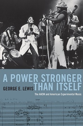 Book Power Stronger Than Itself George E. Lewis
