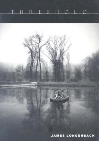 Книга Threshold James Longenbach