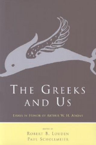 Kniha Greeks and Us Robert B. Louden