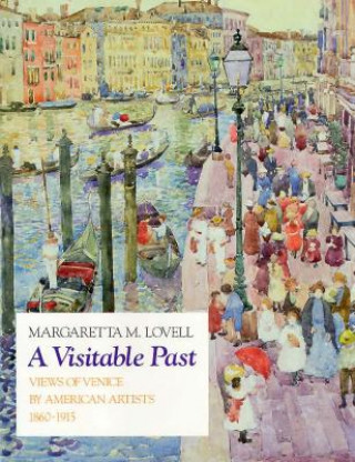 Buch Visitable Past Margaretta M. Lovell