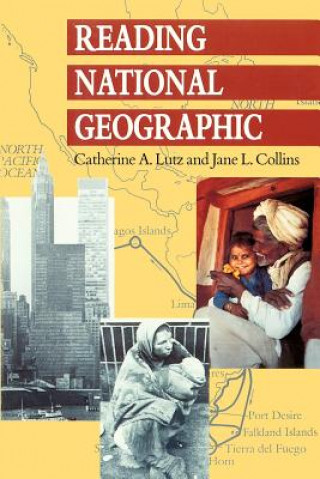 Knjiga Reading National Geographic Catherine A. Lutz