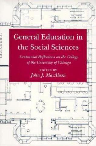Carte General Education in the Social Sciences John J. MacAloon