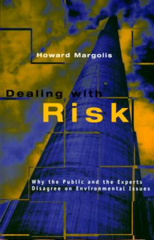 Carte Dealing with Risk Howard Margolis
