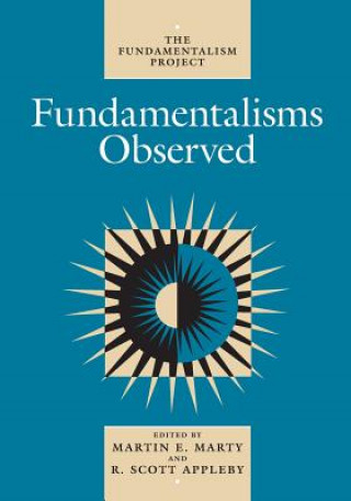 Book Fundamentalisms Observed Martin E. Marty