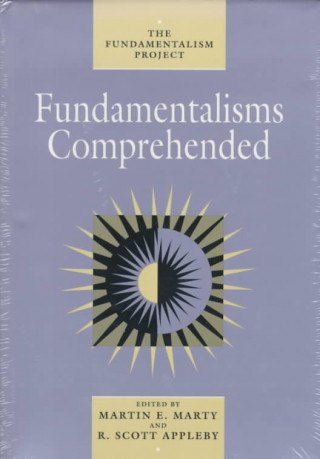 Kniha Fundamentalisms Comprehended R. Scott Appleby