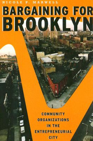 Książka Bargaining for Brooklyn Nicole P. Marwell