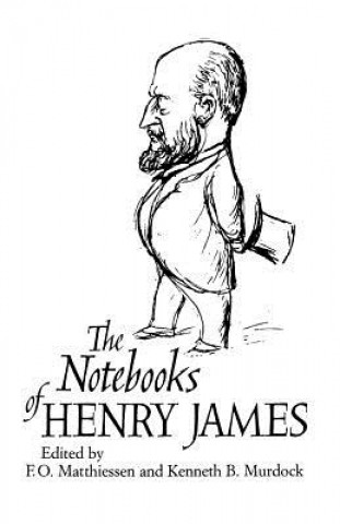 Knjiga Notebooks of Henry James Henry James
