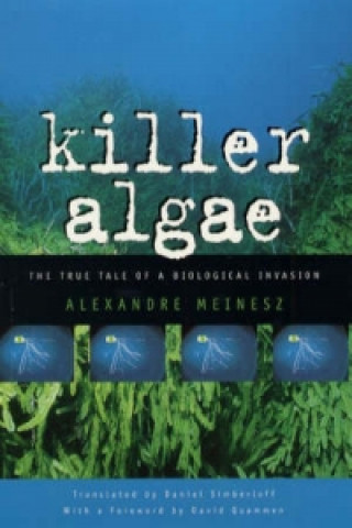 Książka Killer Algae Alexandre Meinesz