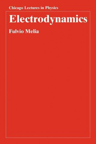 Könyv Electrodynamics Fulvio Melia
