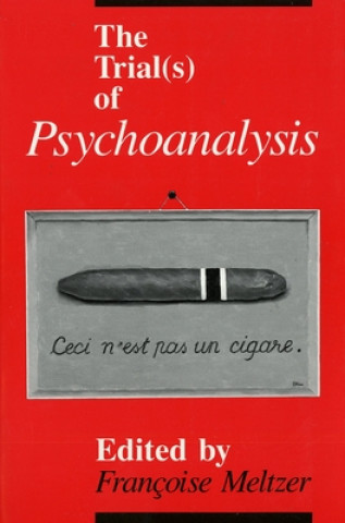 Carte Trial(s) of Psychoanalysis Francoise Meltzer