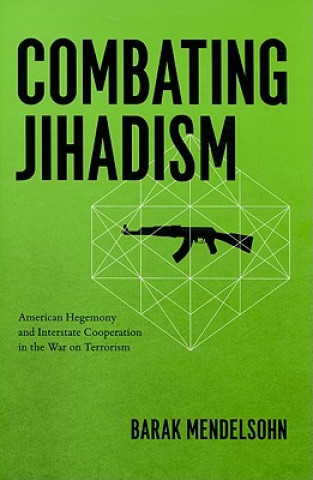 Book Combating Jihadism Barak Mendelsohn