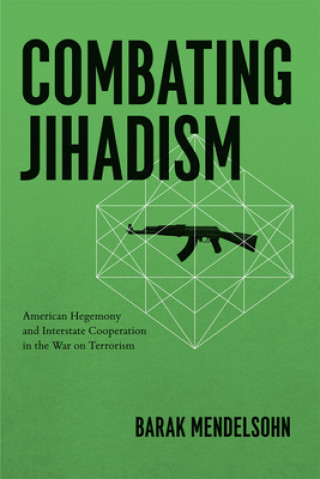 Book Combating Jihadism Barak Mendelsohn