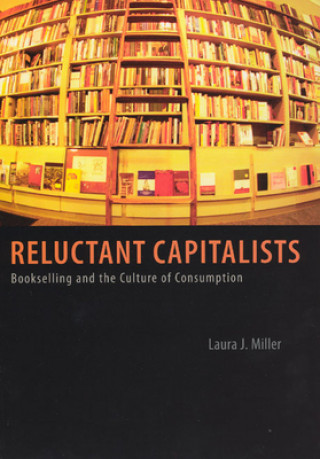 Kniha Reluctant Capitalists L.J. Miller