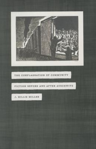 Book Conflagration of Community J. Hillis Miller