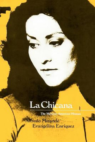 Knjiga La Chicana Alfredo Mirande