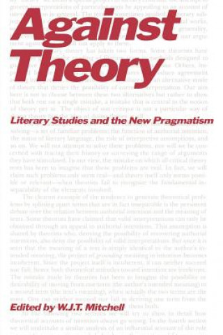 Könyv Against Theory W. J. T. Mitchell