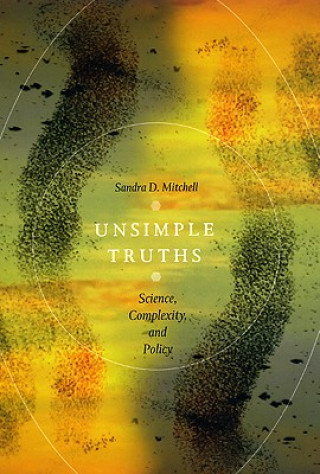 Buch Unsimple Truths Sandra Mitchell