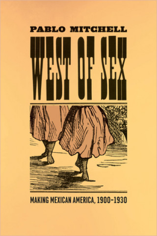 Könyv West of Sex Pablo Mitchell