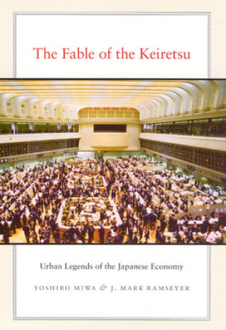 Knjiga Fable of the Keiretsu Yoshiro Miwa
