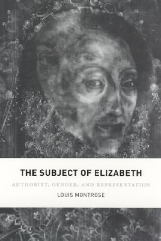 Libro Subject of Elizabeth Louis Montrose