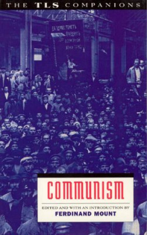 Książka Communism: a TLS Companion Ferdinand Mount