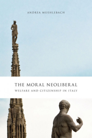 Buch Moral Neoliberal Andrea Muehlebach