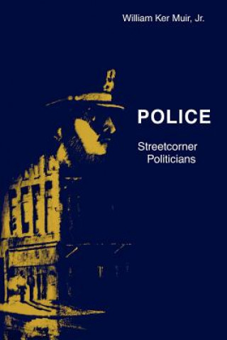 Carte Police - Streetcorner Politicians William Ker Muir