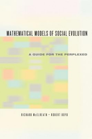 Könyv Mathematical Models of Social Evolution - A Guide for the Perplexed Richard McElreath