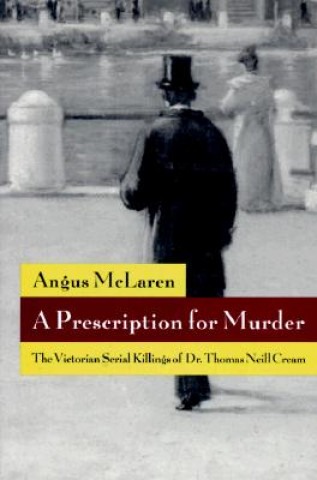 Kniha Prescription for Murder Angus McLaren