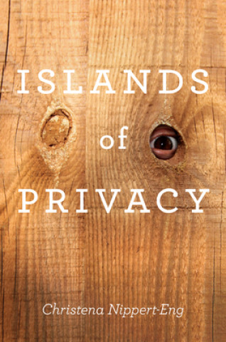 Book Islands of Privacy Christena E. Nippert-Eng