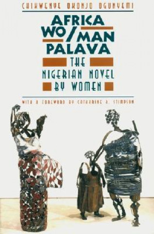 Livre Africa Wo/Man Palava Chikwenye O. Ogunyemi