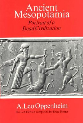 Book Ancient Mesopotamia - Portrait of a Dead Civilization Leo A. Oppenheim