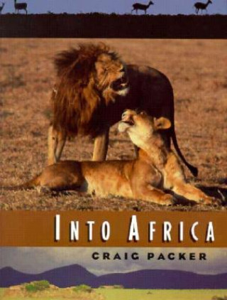 Książka Into Africa Craig Packer