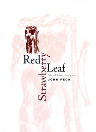 Kniha Red Strawberry Leaf John Peck