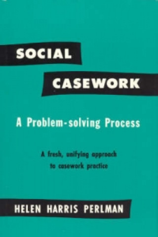 Kniha Social Casework Helen Harris Perlman
