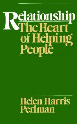 Knjiga Relationship Helen Harris Perlman