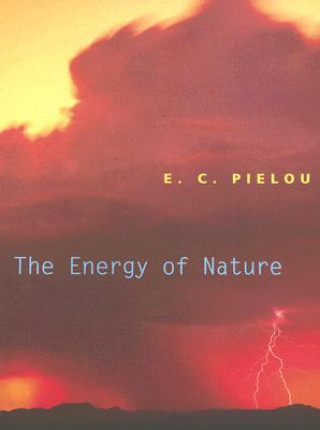 Kniha Energy of Nature E. C. Pielou