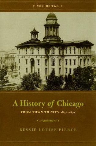 Carte History of Chicago Bessie Louise Pierce