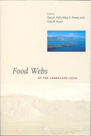 Βιβλίο Food Webs at the Landscape Level Gary A. Polis