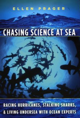 Buch Chasing Science at Sea Ellen Prager