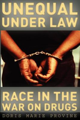 Buch Unequal under Law Doris Marie Provine