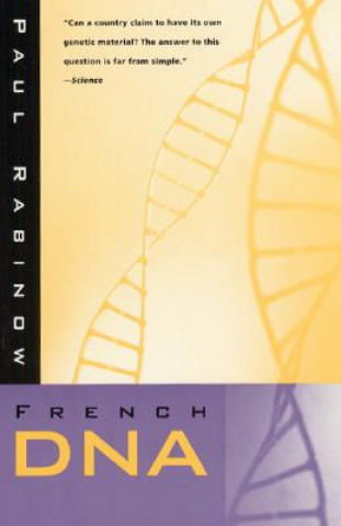 Book French DNA Paul Rabinow