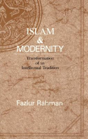 Boek Islam and Modernity Fazlur Rahman