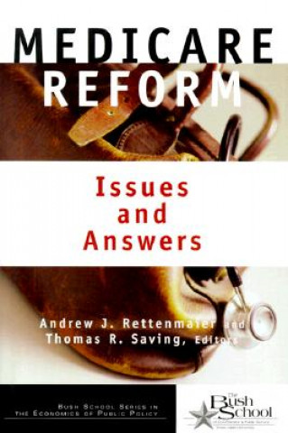 Книга Medicare Reform Andrew J. Rettenmaier