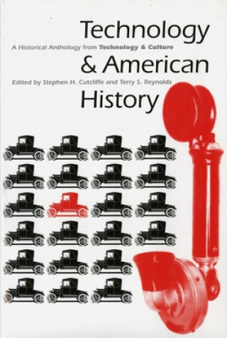 Kniha Technology and American History Stephen H. Cutliffe