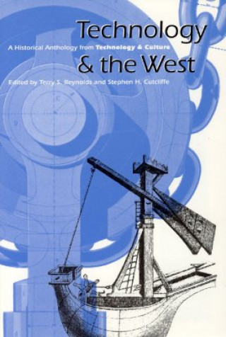 Kniha Technology and the West Terry S. Reynolds