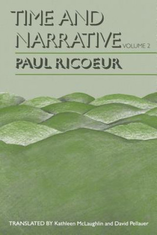 Könyv Time and Narrative, Volume 2 Paul Ricoeur